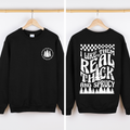 I Like Them Real Thick and Sprucy, Front and Back, Funny, Christmas, Movie, Retro Sweatshirt